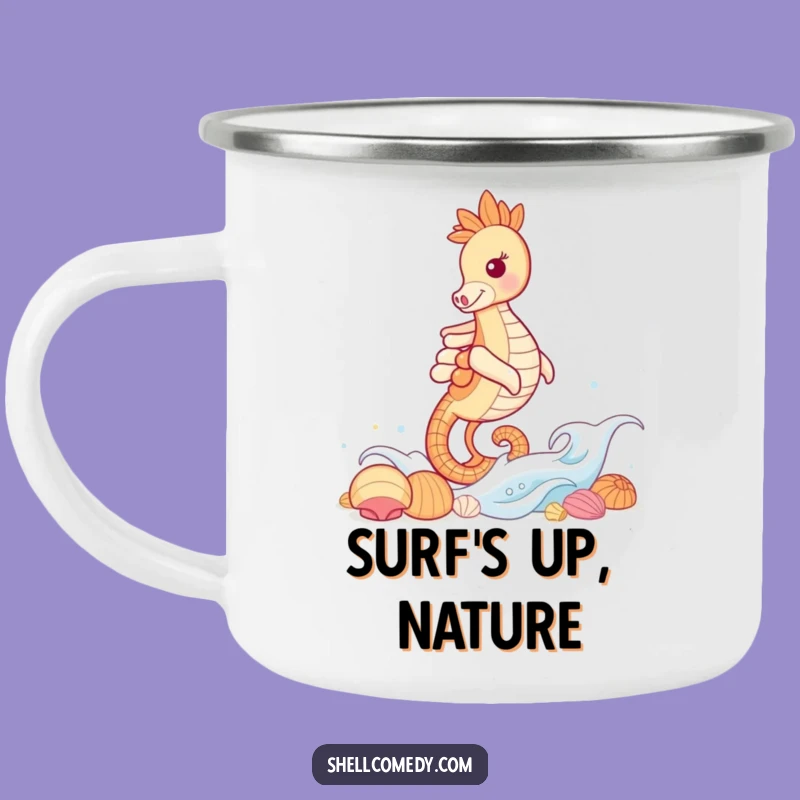 Funny Seahorse Campsite Mug: Hilarious Outdoor Adventure Gift, Perfect Funny Gift